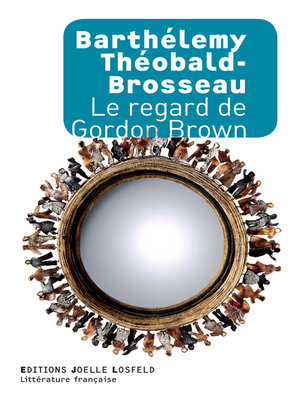 cover image of Le regard de Gordon Brown